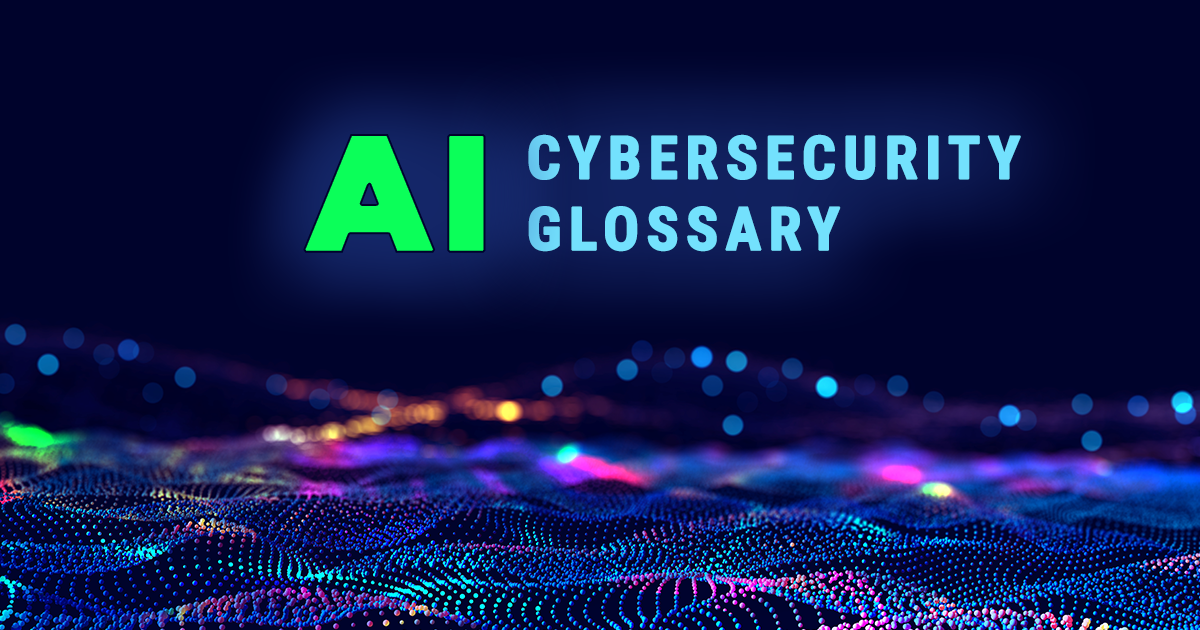 Cybersecurity Glossary