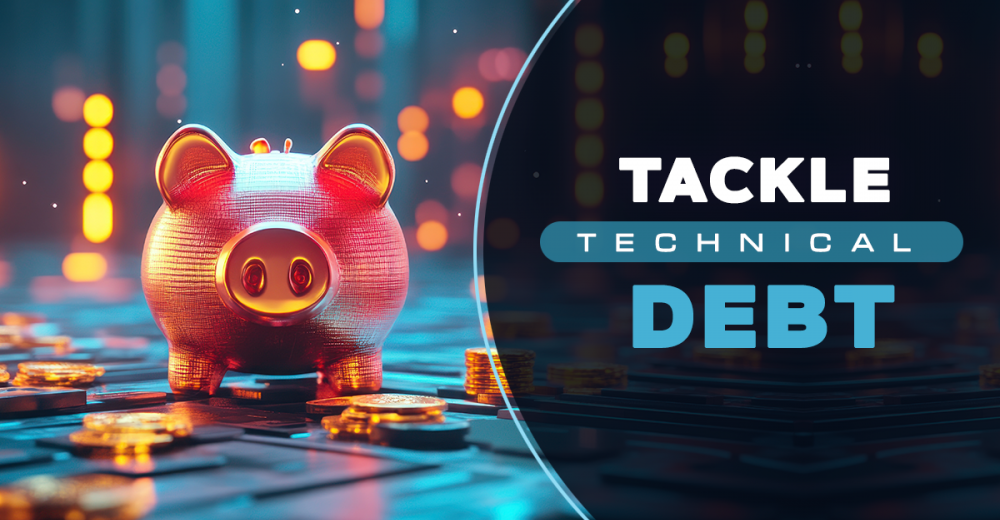 Tackle Tech Debt